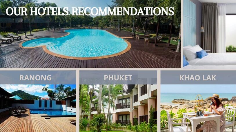 Choose an hotel in Ranong, Phuket or Khao Lak