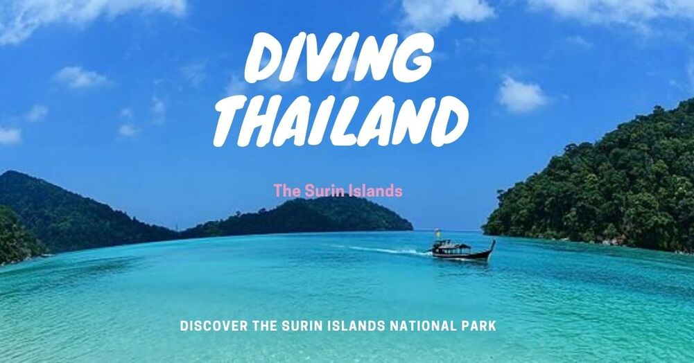 The Surin Islands National Park one of Thailand best diving destinations